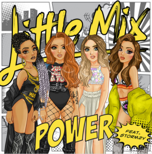Little Mix - Power (Feat. Stormzy)